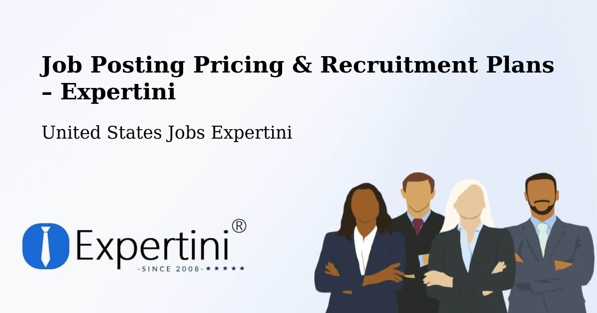 Job Posting Pricing & Recruitment Plans – Ulysses - Ulysses, United States Jobs Expertini